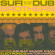 Sufi Dub Brothers - Return Of The Sufi Dub Brothers Sufi Dub Brothers - Return Of The Sufi Dub Brothers