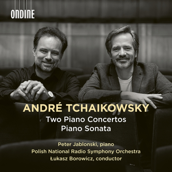André Tchaikowsky - Two Piano Concertos & Piano Sonata