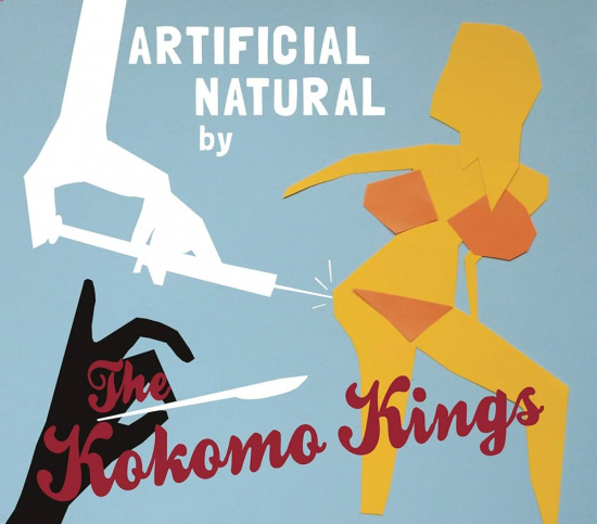 The Kokomo Kings - Artificial Natural (Digipak CD)