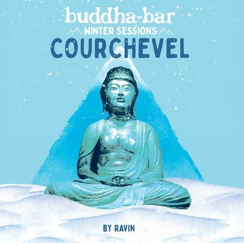 Buddha Bar - Winter Sessions In Courchevel