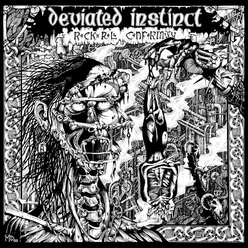 Deviated Instinct - Rock N Roll Conformity