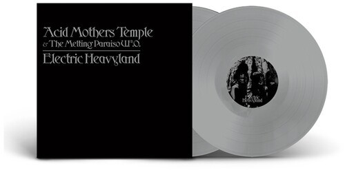 Acid Mothers Temple & The Melting P - Electric Heavyland