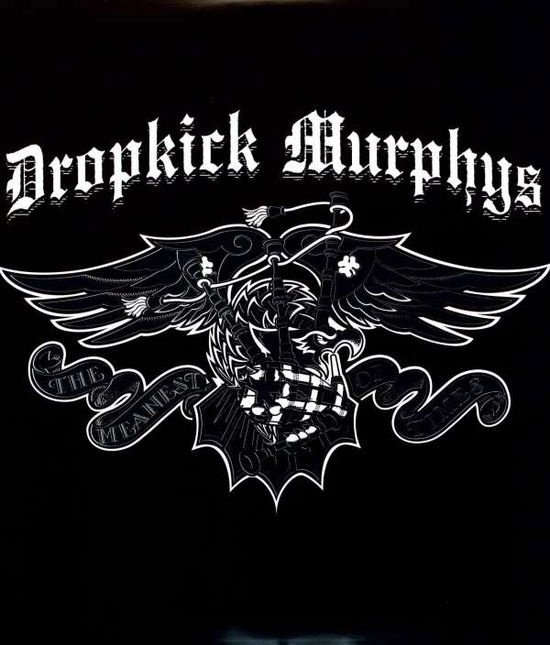 Dropkick Murphys - The Meanest Of Times