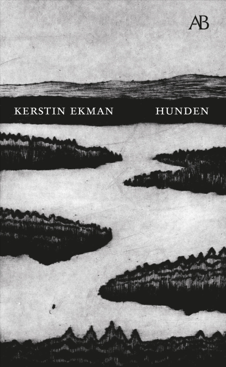 Kerstin Ekman - Hunden