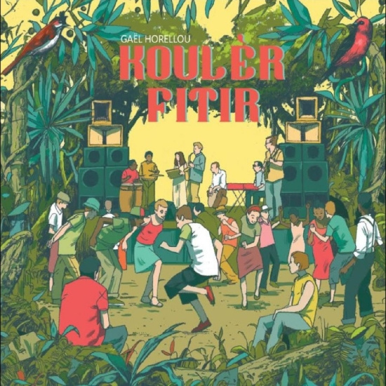 Gael Horellou - Koulèr Fitir