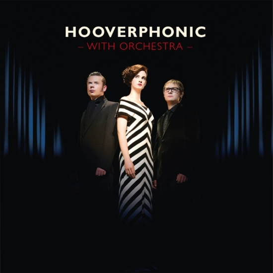 Hooverphonic - With Orchestra