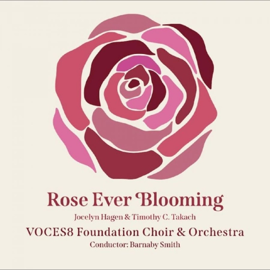 Voces8 Foundation Choir & Orchestra - Rose Ever Blooming