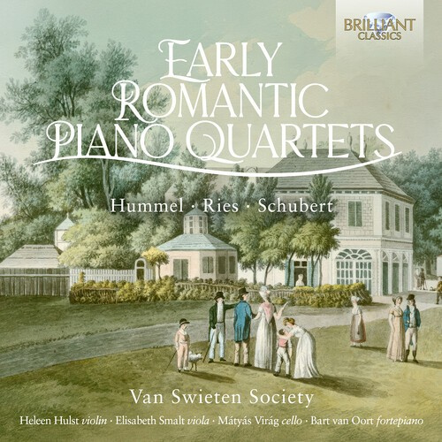 Van Swieten Society - Hummel, Ries & Schubert: Early Roma