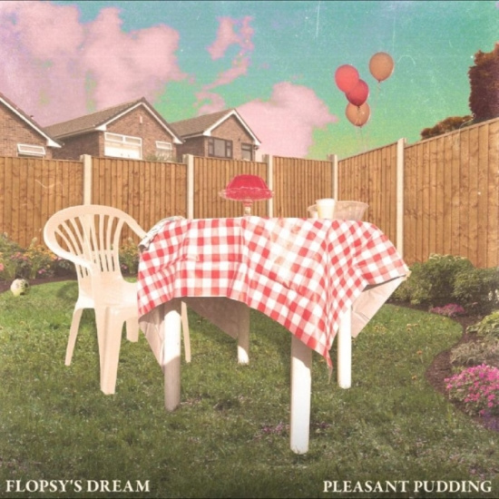 Flopsy's Dream - Pleasant Pudding