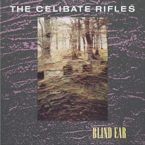 Celibate Rifles - Blind Ear (Vinyl Lp)