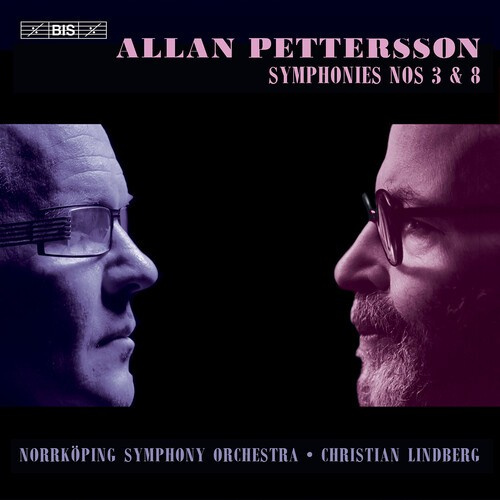 Allan Pettersson - Symphonies Nos 3 & 8