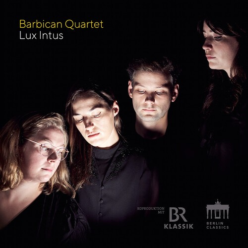 Barbican Quartet - Lux Intus