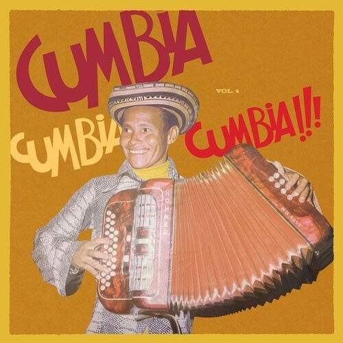 Various Artists - Cumbia Cumbia Cumbia!!! Vol.4