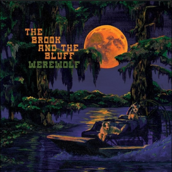 The Brook & The Bluff - Werewolf