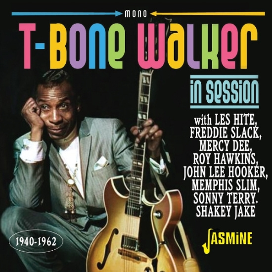 V/A - T-Bone Walker: In Session 1940-1962