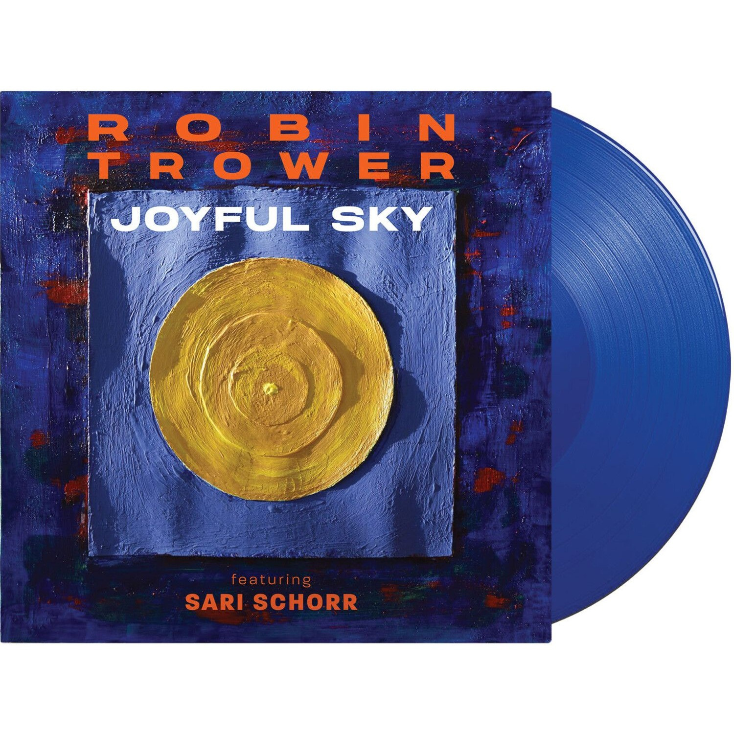 Robin Trower & Sari Schorr - Joyful Sky