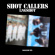 Lngshot - Shot Callers (Magazine Ver.) Lngshot - Shot Callers (Magazine Ver.)