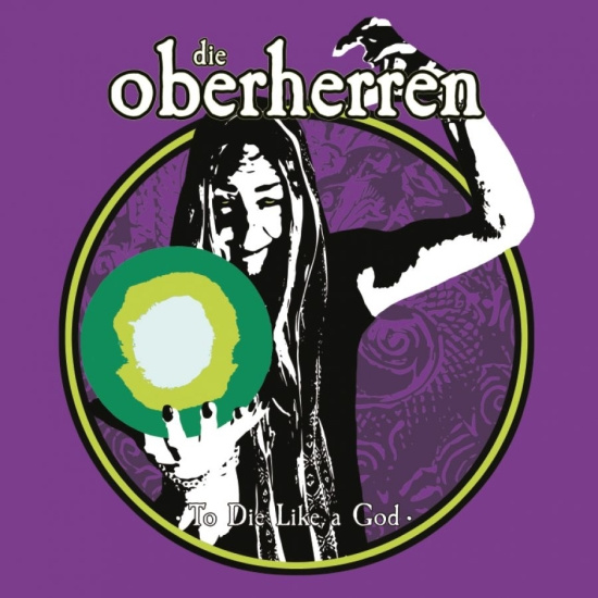 Die Oberherren - To Die Like A God (Lime Vinyl Lp)