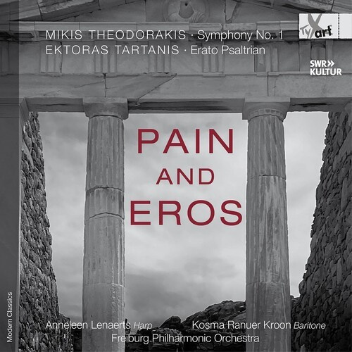 Mikis Theodorakis - Pain And Eros – Symphony No. 1