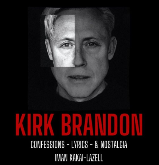 Kakai-Lazell Iman - Kirk Brandon - Confessions Lyrics &