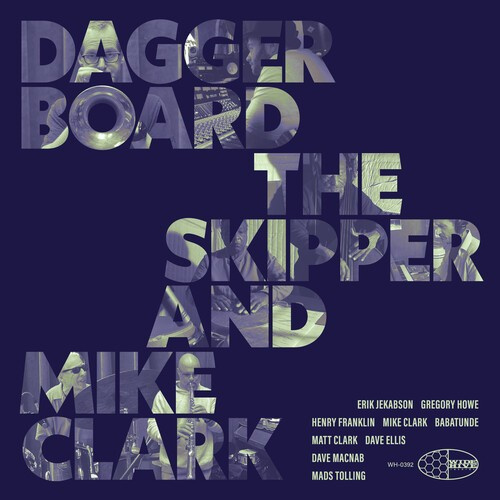 Daggerboard The Skipper & Mike Clar - Daggerboard The Skipper And Mike Cl