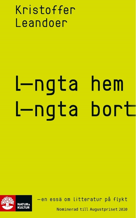 Kristoffer Leandoer - Längta Bort, Längta Hem