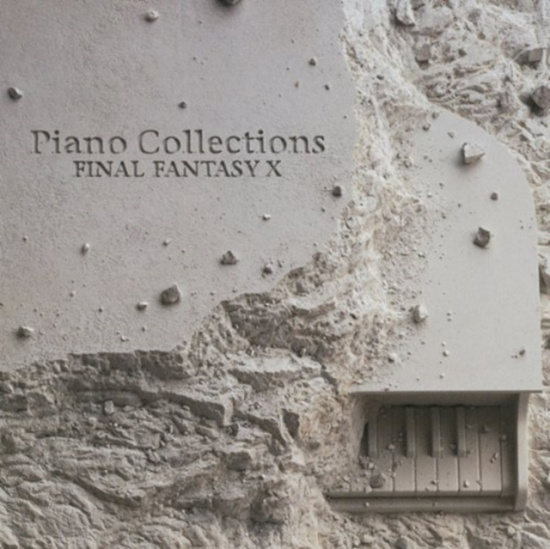 Piano Collections / Final Fantasy X O.S.T. - Piano Collections / Final Fantasy X O.S.T.