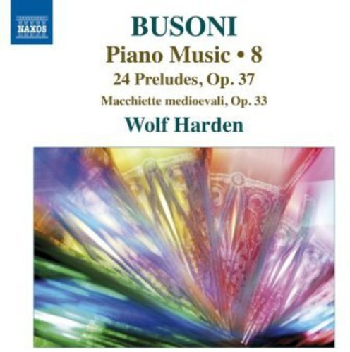 Busoni - Piano Music Vol 8