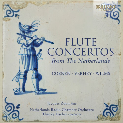 Jacques Zoon Netherlands Radio Cha - Flute Concertos From The Netherland