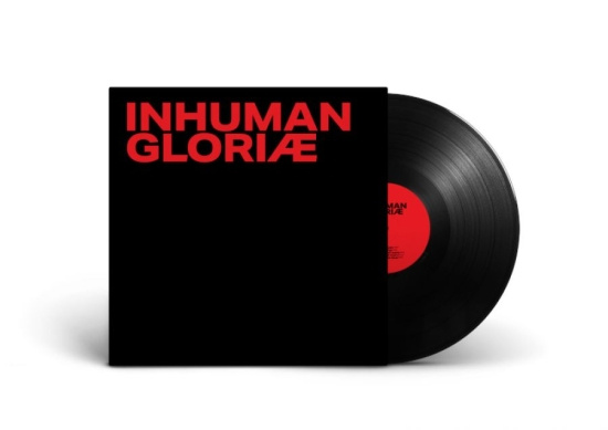 Inhuman - Gloriae (Vinyl Lp)
