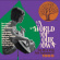 Various Artists - A World Of Our Own - The Uk & Irish Various Artists - A World Of Our Own - The Uk & Irish