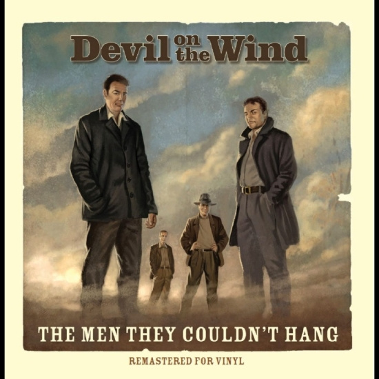 The Men They Couldn't Hang - Devil On The Wind (Indie Exclusive, Mustard Vinyl)