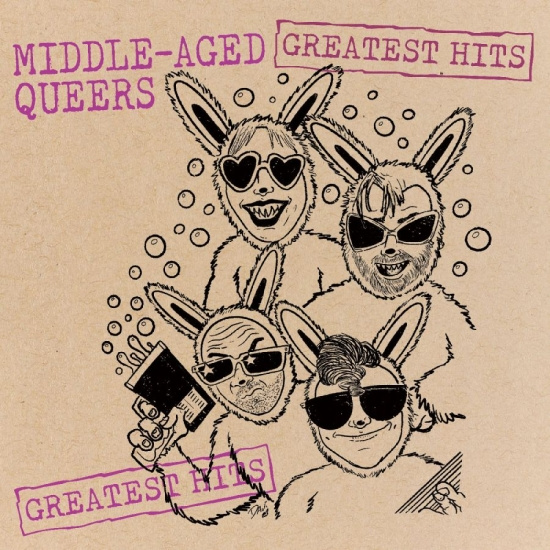 Middle-Aged Queers - Greatest Hits