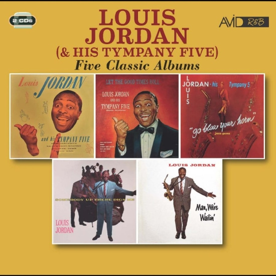 Jordan Louis (& His Tympany Five) - Five Classic Albums