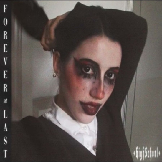 Highschool - Forever At Last