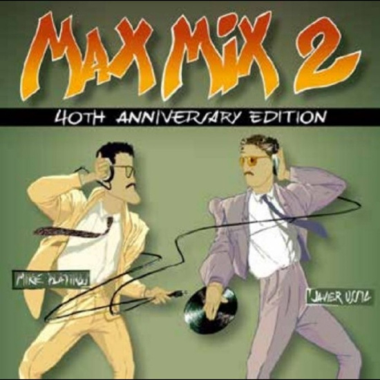 Max Mix 2 - 40Th Anniversary Edition