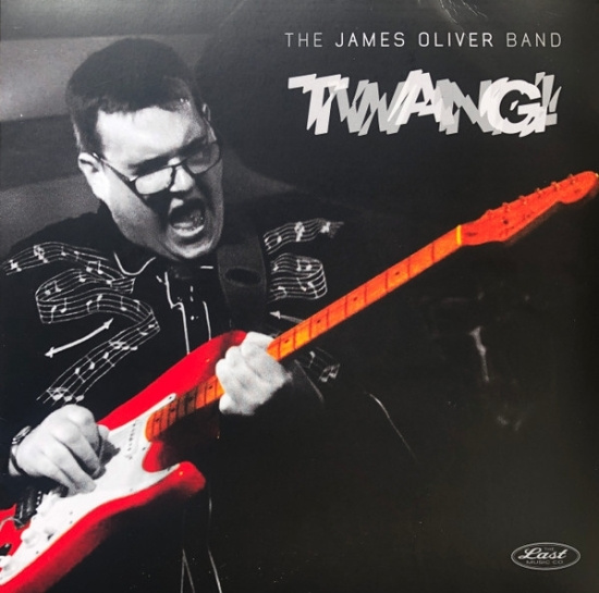 James Oliver Band - Twang