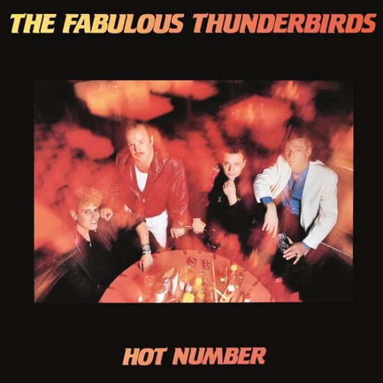 The Fabulous Thunderbirds - Hot Number