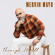 Mervin Mayo - Through It All Mervin Mayo - Through It All
