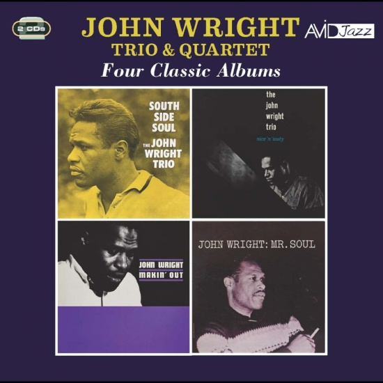 John Wright Trio & Quartet - Four Classic Albums