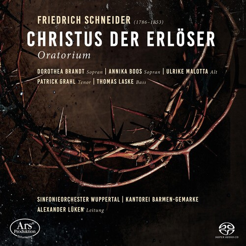 Johann Christian Friedrich Schneider - Christus Der Erlöser