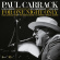 Paul Carrack - For One Night Only - Live In London Paul Carrack - For One Night Only - Live In London