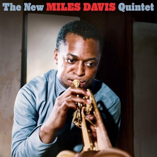 Miles Davis - The Miles Davis Quintet