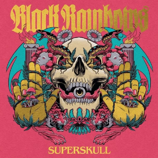 Black Rainbows - Superskull