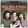 Nita Rita & Ruby - Whose Baby Are You? Nita Rita & Ruby - Whose Baby Are You?