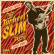 Tarheel Slim - Wildcat Tamer Tarheel Slim - Wildcat Tamer