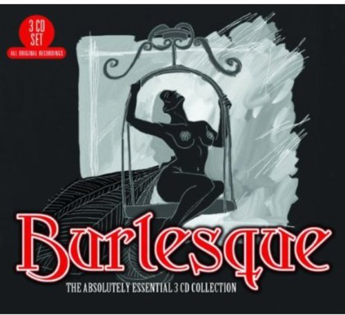 Various Artists - Burlesque:Absolutely Essential