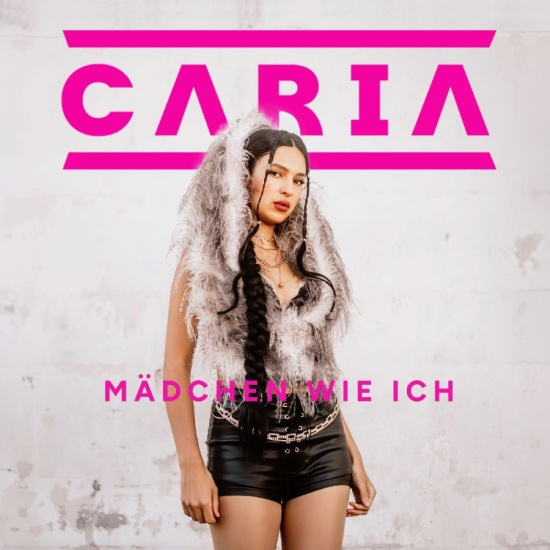 Caria - Mädchen Wie Ich