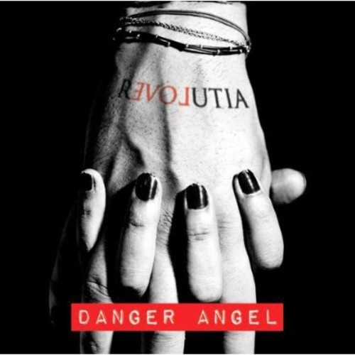 Danger Angel - Revolutia