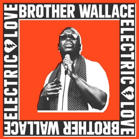 Brother Wallace - Electric Love